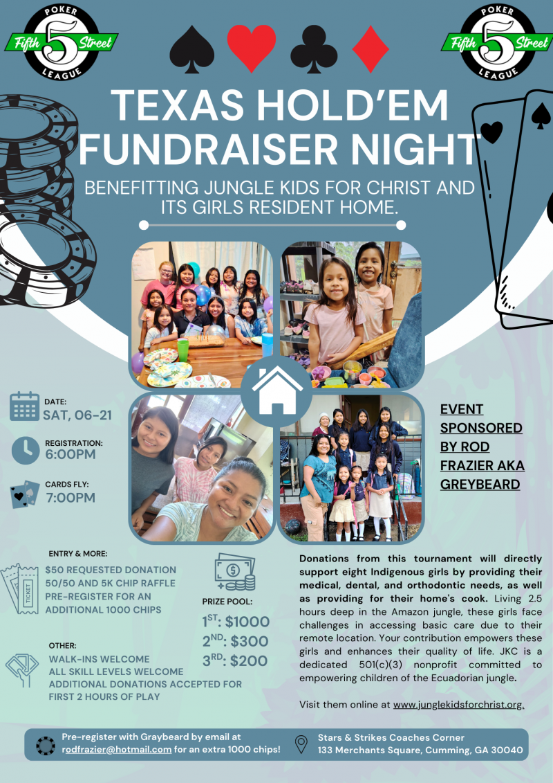 Fundraiser Tournament Benefiting Jungle Kids for Christ - Stars and Strikes at 5thstreetpoker.com